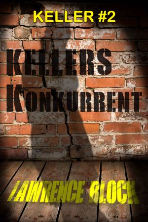 [John Keller 02] • Kellers Konkurrent